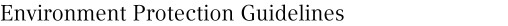 Environment Protection Guidelines 