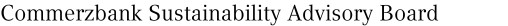 Commerzbank Sustainability Advisory Board