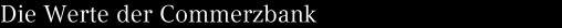 Die Werte der Commerzbank